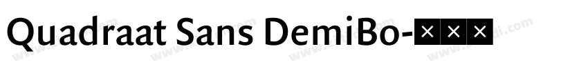 Quadraat Sans DemiBo字体转换
